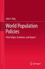 World Population Policies: Their Origin, Evolution, and Impact