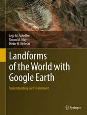 Landforms of the World with Google Earth: Understanding our Environment