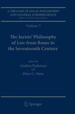 A Treatise of Legal Philosophy and General Jurisprudence: Volume 7: The Jurists’ Philosophy of Law from Rome to the Seventeenth Century, Volume 8: A History of the Philosophy of Law in The Common Law World, 1600–1900