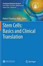 Stem Cells: Basics and Clinical Translation