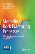 Modelling Rock Fracturing Processes: A Fracture Mechanics Approach Using FRACOD