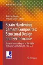 Strain Hardening Cement Composites: Structural Design and Performance: State-of-the-Art Report of the RILEM Technical Committee 208-HFC, SC3