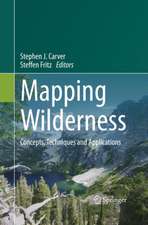 Mapping Wilderness: Concepts, Techniques and Applications