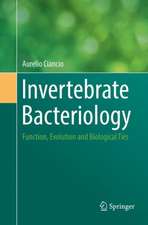 Invertebrate Bacteriology: Function, Evolution and Biological Ties