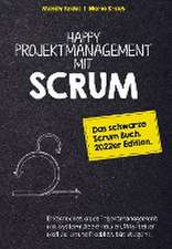 Happy Projektmanagement mit Scrum