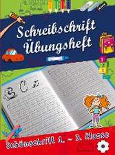 Schreibschrift Übungsheft