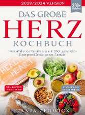 Das große Herz Kochbuch