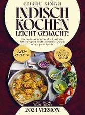 Indisch kochen leicht gemacht!