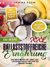 XXL Ballaststoffreiche Ernährung