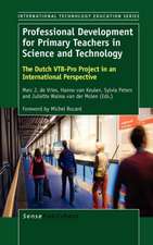 Professional Development for Primary Teachers in Science and Technology: The Dutch VTB-Pro Project in an International Perspective