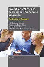 Project Approaches to Learning in Engineering Education: The Practice of Teamwork