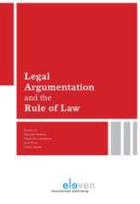 Legal Argumentation and the Rule of Law