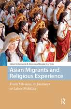 Asian Migrants and Religious Experience: From Missionary Journeys to Labor Mobility