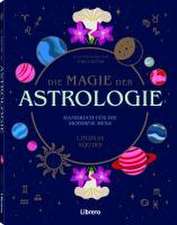 Die Magie der Astrologie