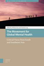 The Movement for Global Mental Health – Critical Views from South and Southeast Asia