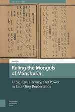 Ruling the Mongols of Manchuria