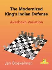 The Modernized King's Indian - Averbakh Variation