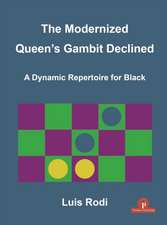 The Modernized Queen's Gambit Declined