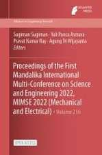 Proceedings of the First Mandalika International Multi-Conference on Science and Engineering 2022, MIMSE 2022 (Mechanical and Electrical)