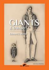 Giants and Dwarfs