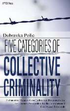 Five Categories of Collective Criminality