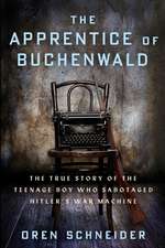 The Apprentice of Buchenwald