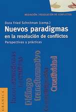 Nuevos Paradigmas en la Resolucion de Conflictos