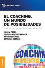 El coaching, Un mundo de posibilidades