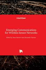 Emerging Communications for Wireless Sensor Networks