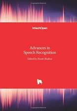 Advances in Speech Recognition