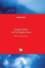 Image Fusion and Its Applications