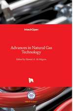 Advances in Natural Gas Technology