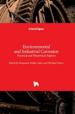 Environmental and Industrial Corrosion