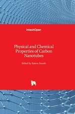 Physical and Chemical Properties of Carbon Nanotubes