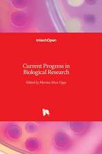 Current Progress in Biological Research