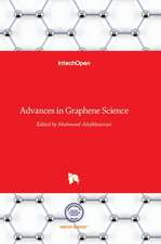 Advances in Graphene Science