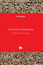 Advances in Osteoporosis