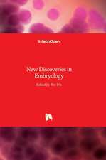 New Discoveries in Embryology