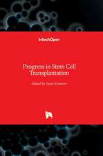 Progress in Stem Cell Transplantation