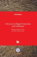 Advances in Silage Production and Utilization