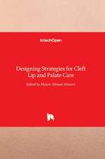 Designing Strategies for Cleft Lip and Palate Care