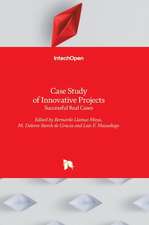 Case Study of Innovative Projects