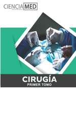 Cirugía Tomo 1