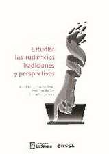 ESTUDIAR LAS AUDIENCIAS