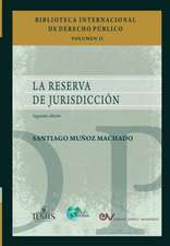 LA RESERVA DE JURISDICCION