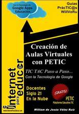 Creacion de Aulas Virtuales Con Petic