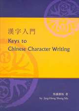 Keys to Chinese Character Writing