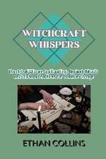 Witchcraft Whispers