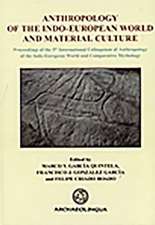 Anthropology of the Indo-European World and Material Culture