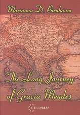 The Long Journey of Gracia Mendes